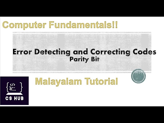 Error Detecting and Correcting odes | Parity Bit | Malayalam tutorial