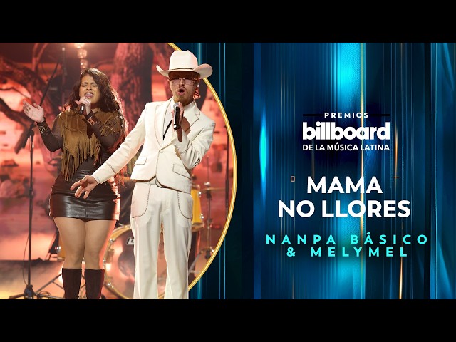 Nanpa Básico y Melymel cantan 'Mamá No Llores' | Premios De La Música Latina 2026