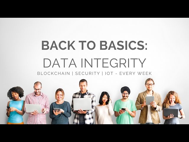 What is Data Integrity?