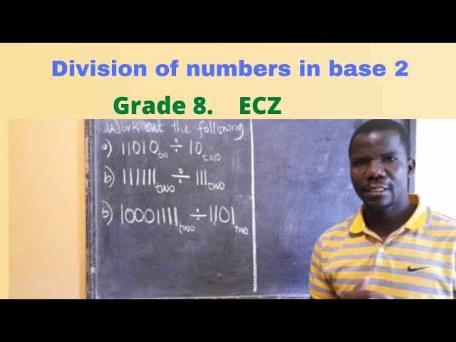 Lesson 3 of 6: Number bases; division of binary numbers