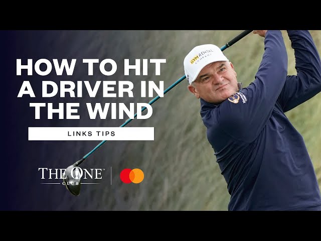 How to hit a driver into wind! 💨 | Links Tips with Paul Lawrie