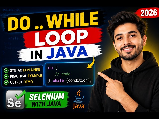 190. do .. while loop in Java (Selenium Java 2026)