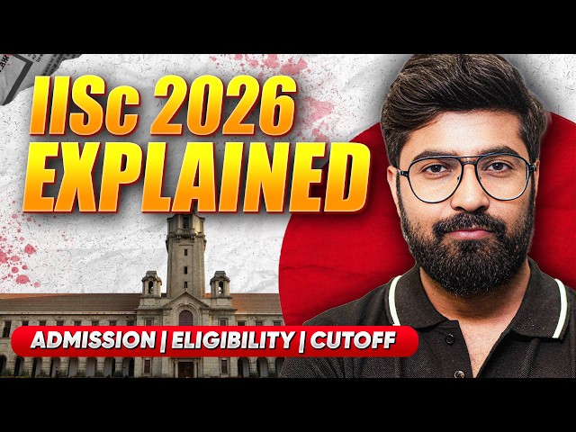 How to Get into IISc Bangalore 🔥 | Eligibility, Application Process 📝, IAT 2026 Strategy 🚀