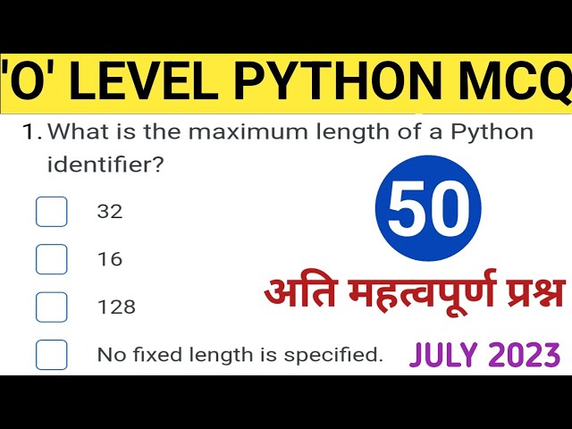 O LEVEL M3-R5.1 PYTHON ll 50 Most Important MCQ ll July 2023 Exam Class 1 #ahamadtechnology