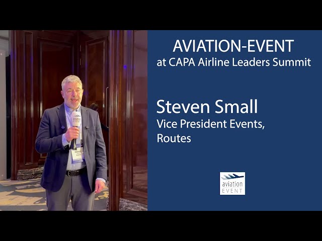 Steven Small | Vice President Events, Routes | CAPA Airline Leaders Summit
