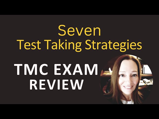 How I Passed The TMC Exam and Seven Test Taking Strategies