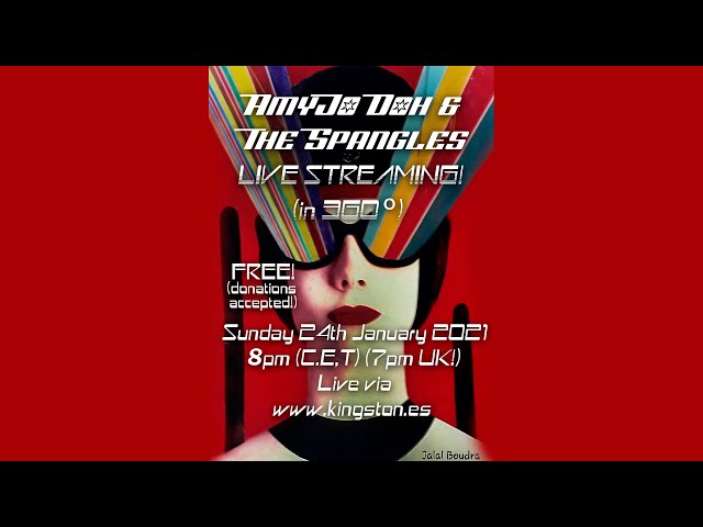 AMYJO DOH & THE SPANGLES- LIVE STREAMING! (IN 360º)