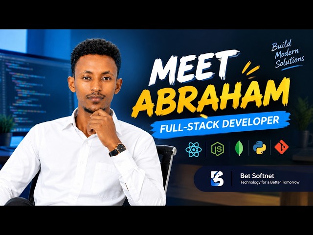👨‍💻 Meet Abraham | Full-Stack Software Developer | Building Modern Digital Solutions
