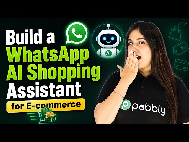 Build a WhatsApp AI Shopping Assistant for E-commerce