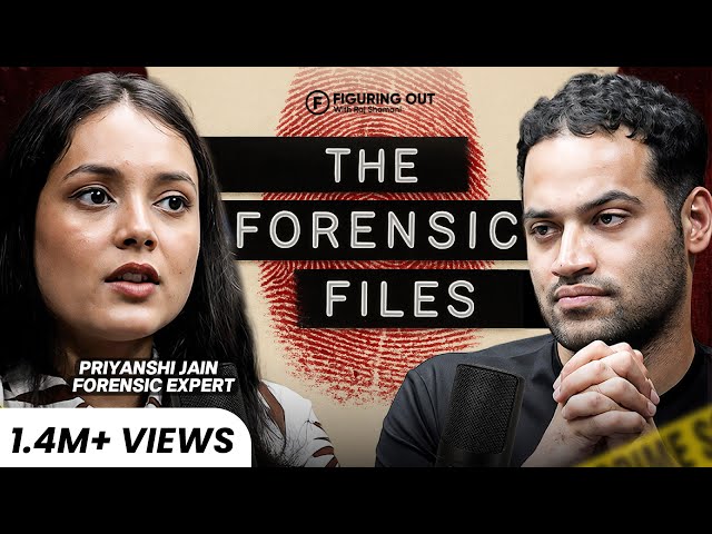 How A Forensic Expert Solves Murder Cases: Blood, Fingerprints & Hidden Clues | FO391 Raj Shamani