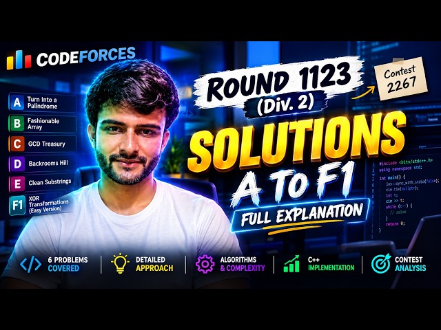 Codeforces Round 1123 (Div. 2) | A-F1 Solutions & Editorial | C++