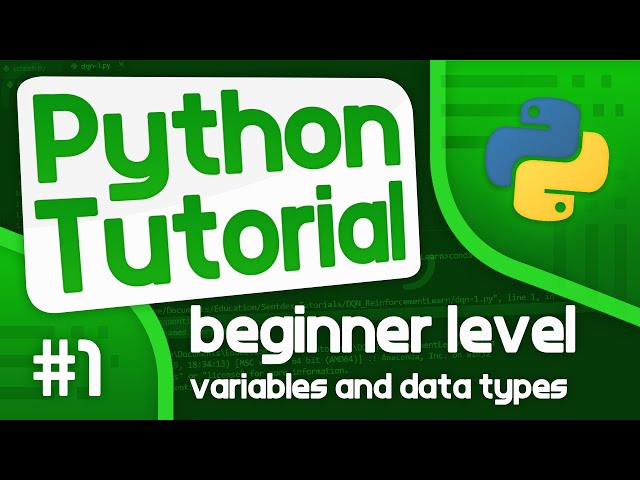 Python Programming Tutorial #1 - Variables and Data Types