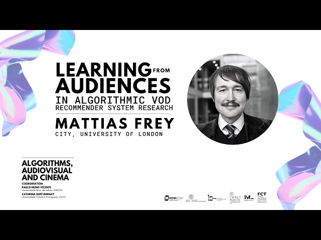 Learning from Audiences in Algorithmic VOD Recommender System Research | Mattias Frey