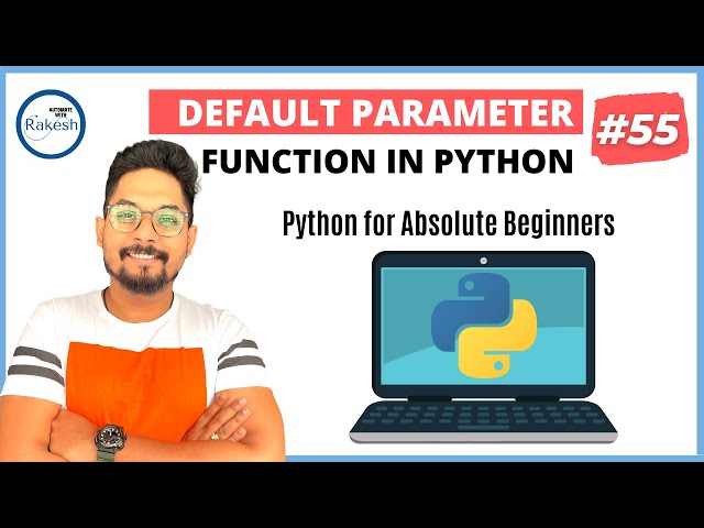 #55 Default Parameter in Python | Python Tutorial for Beginners