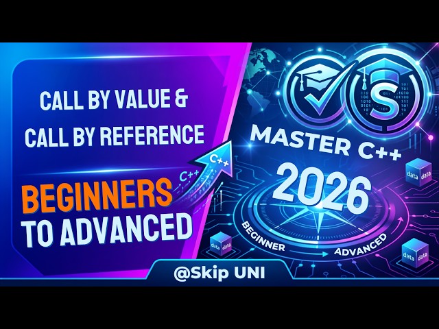 Lec-32: Call by Value & Call by Reference | C++ Programming for Beginners | Complete Tutorial