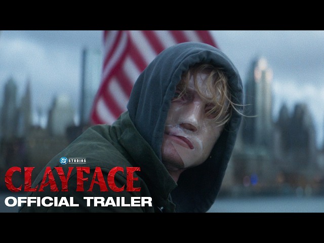Clayface | Official Trailer