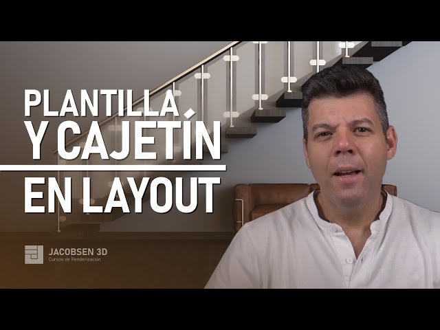 Cómo crear plantilla y cajetín en Layout