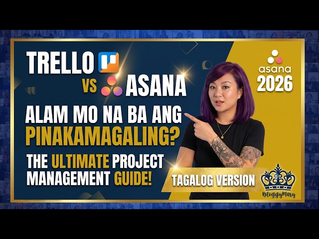 Trello vs Asana (2026): The Ultimate Project Management (Tagalog Guide)