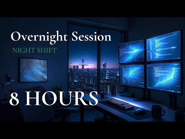 8 Hours Coding Music | Overnight Programming Ambient for Deep Focus — Night Shift
