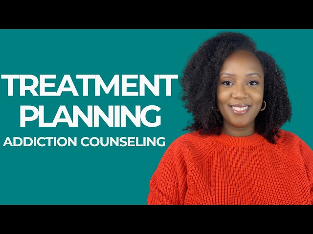 Treatment Planning Practice Test (50 Questions) | Addiction Counselor Exam Prep