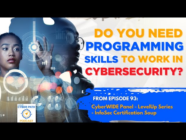 How important are programming skills in cybersecurity?