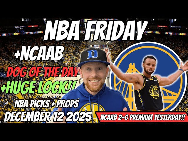 NBA Picks Today Friday 12/12/2025 | Free NBA Best Bets, NBA Player Props Today & NCAA Basketball