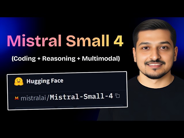 Mistral Small 4 - One AI Model For Everything You NEED (Coding + Reasoning + Chat)
