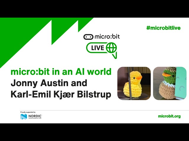 micro:bit in an AI world | micro:bit Live Global 2026