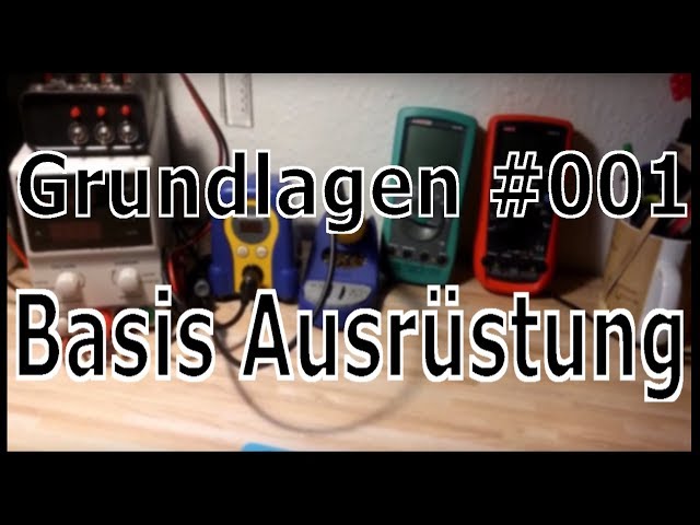 Dopguys || Grundlagen #001 Basis Ausrüstung für DIY-Elektronik Projekte