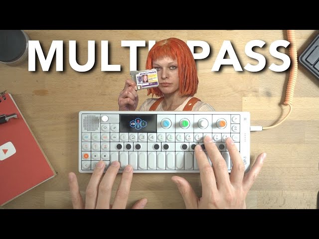 "Multipass (I Have No Fire)" / Fifth Element Remix / OP-1