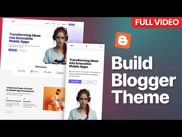 How to Build a Custom Blogger Theme from Scratch (Step-by-Step Guide - 2024)