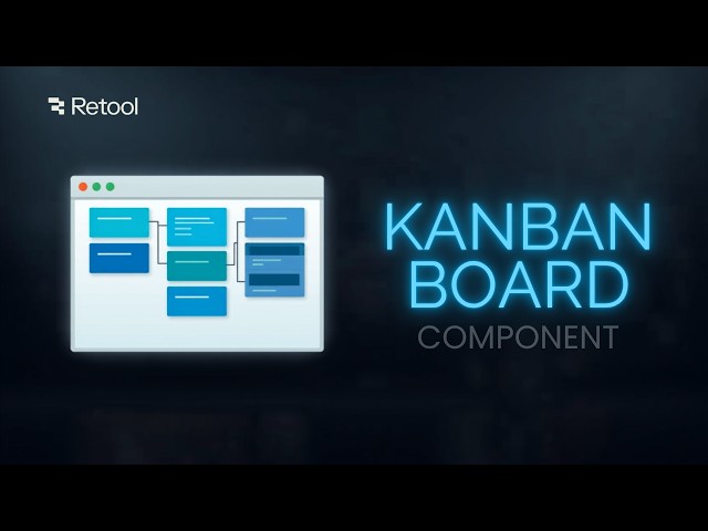 Retool Smart Kanban Board | Interactive Project Management UI @Retool @widlestudiollp