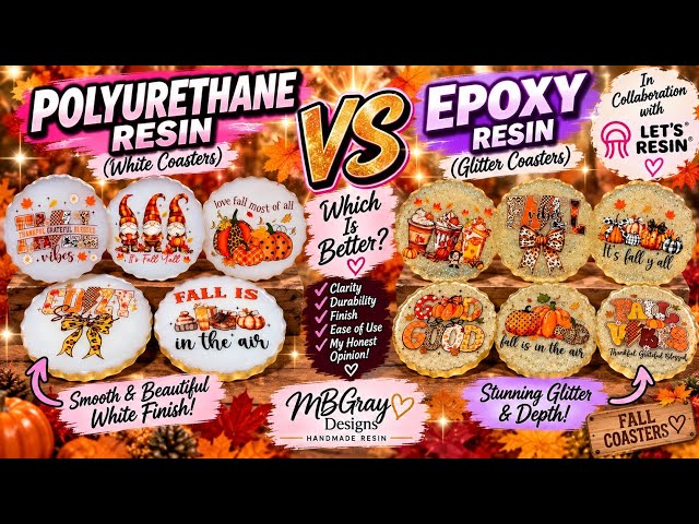 Polyurethane vs Epoxy Resin: Which Is BETTER? 🍂 | Fall Coasters + Let’s Resin Collaboration