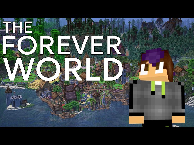 I Started a FOREVER Minecraft World...