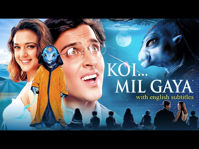 Koi… Mil Gaya (2003) - Superhit Hindi Movie With English Subtitles | Hrithik Roshan & Preity Zinta