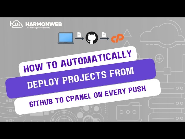 How to Automatically Deploy Projects from GitHub to cPanel on Every Push