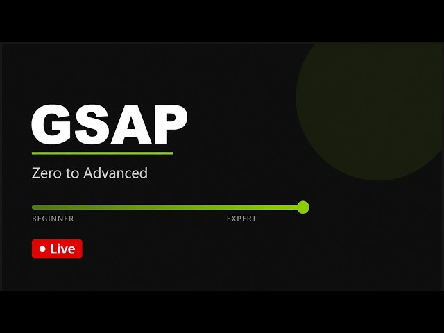 🔴Day 1 — Learning GSAP from zero to advance (live coding)