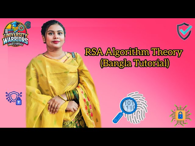 Cyber Security:20 RSA Algorithm Theory Bangla Tutorial