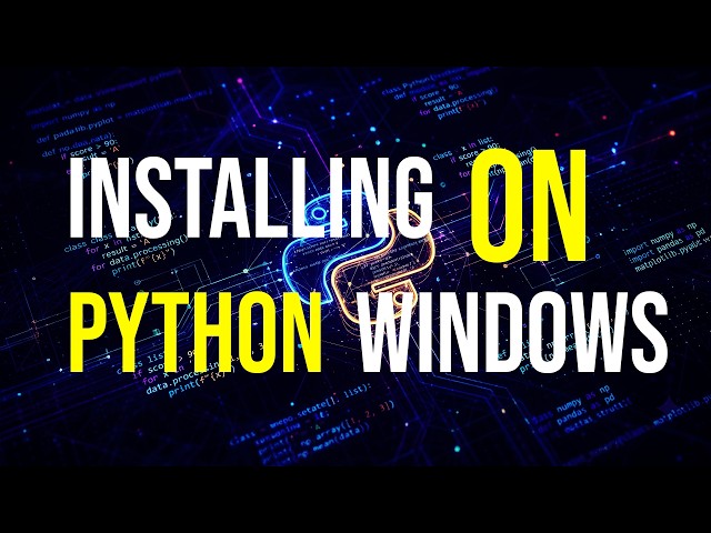 How to Install Python on Windows 10/11 (2026)