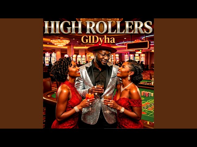 HIGH ROLLERS
