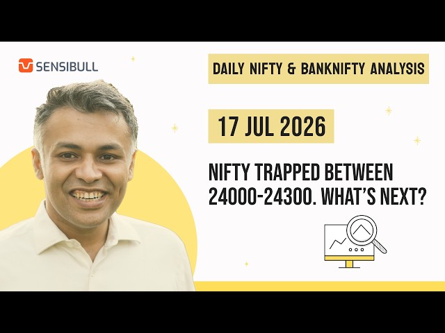 NIFTY & BANK NIFTY Analysis for Tomorrow | Stock Market Outlook | 17 July 2026, Friday