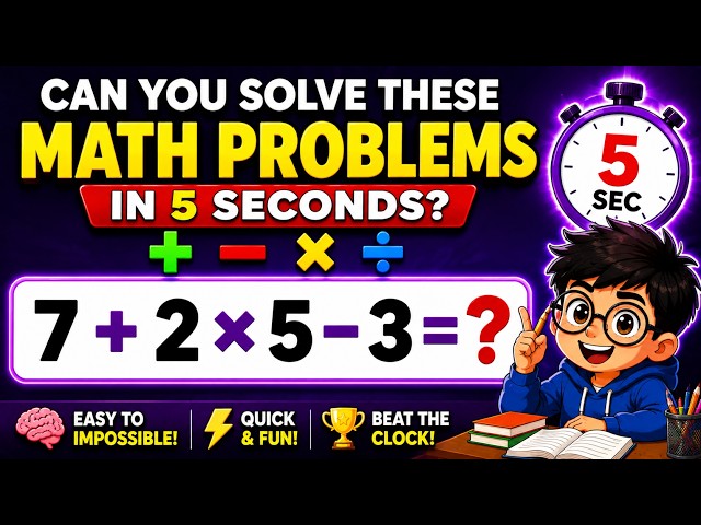 Can You Solve These Math Problems in 5 Seconds? ➕➖✖️➗ ⏰🧠 | Easy to Impossible #mathquiz #quizgames