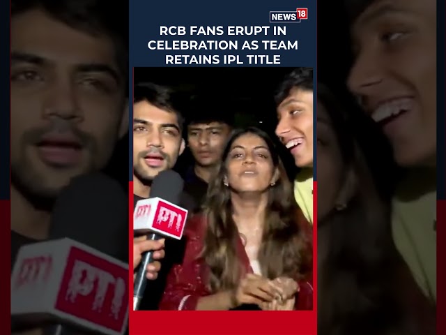 RCB Defend IPL Title! Bengaluru Fans Celebrate Historic 5-Wicket Win Over GT In Ahmedabad | N18S