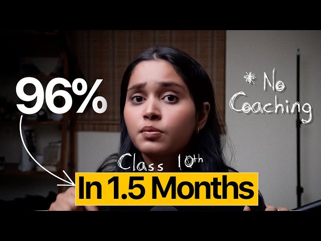 How I Scored 96% in Class 10 in Just 1.5 Months🎯 | *NO COACHING*| Class 10th | CBSE 2026