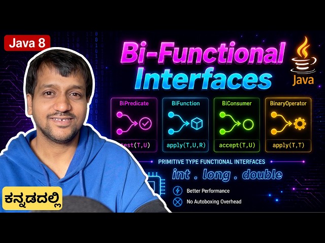 BiPredicate, BiFunction, BiConsumer & BinaryOperator in Java 8 | Kannada | #07