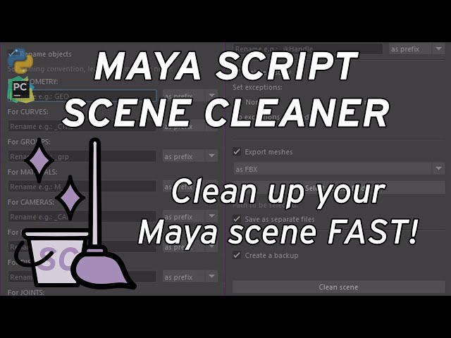 Scene Cleaner - Functionality and Usage Explained | Clean Up Your Maya Scene FAST!