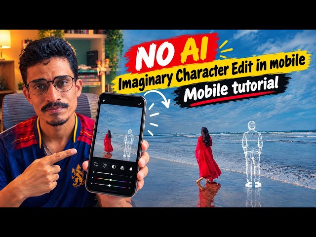 NO AI 😱 Imaginary Character Edit in Mobile | Photo Editing Tutorial | Without AI | SNM EDIT BOX