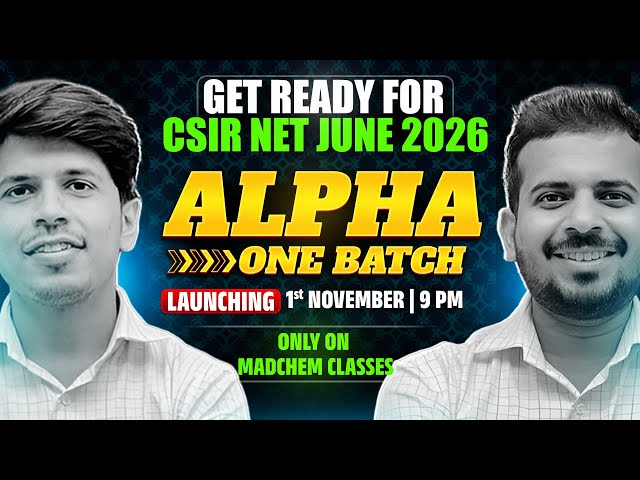 CSIR NET June 2026 | Alpha Batch | CSIR NET Preparation 2026 | CSIR NET Chemical Science Classes