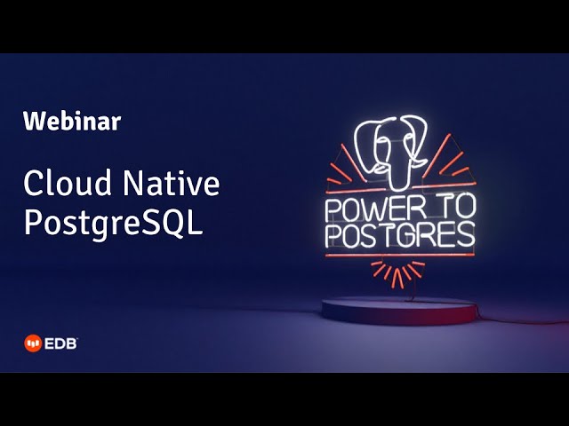 Webinar: Cloud Native PostgreSQL (a Kubernetes Operator) with Gabriele Bartolini