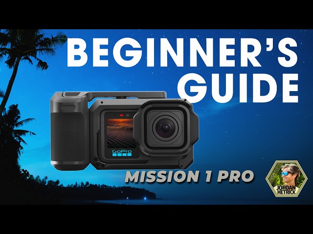 GoPro MISSION 1 Pro | Beginners Guide & BEST Settings